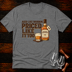 Priced Like It T-Shirt