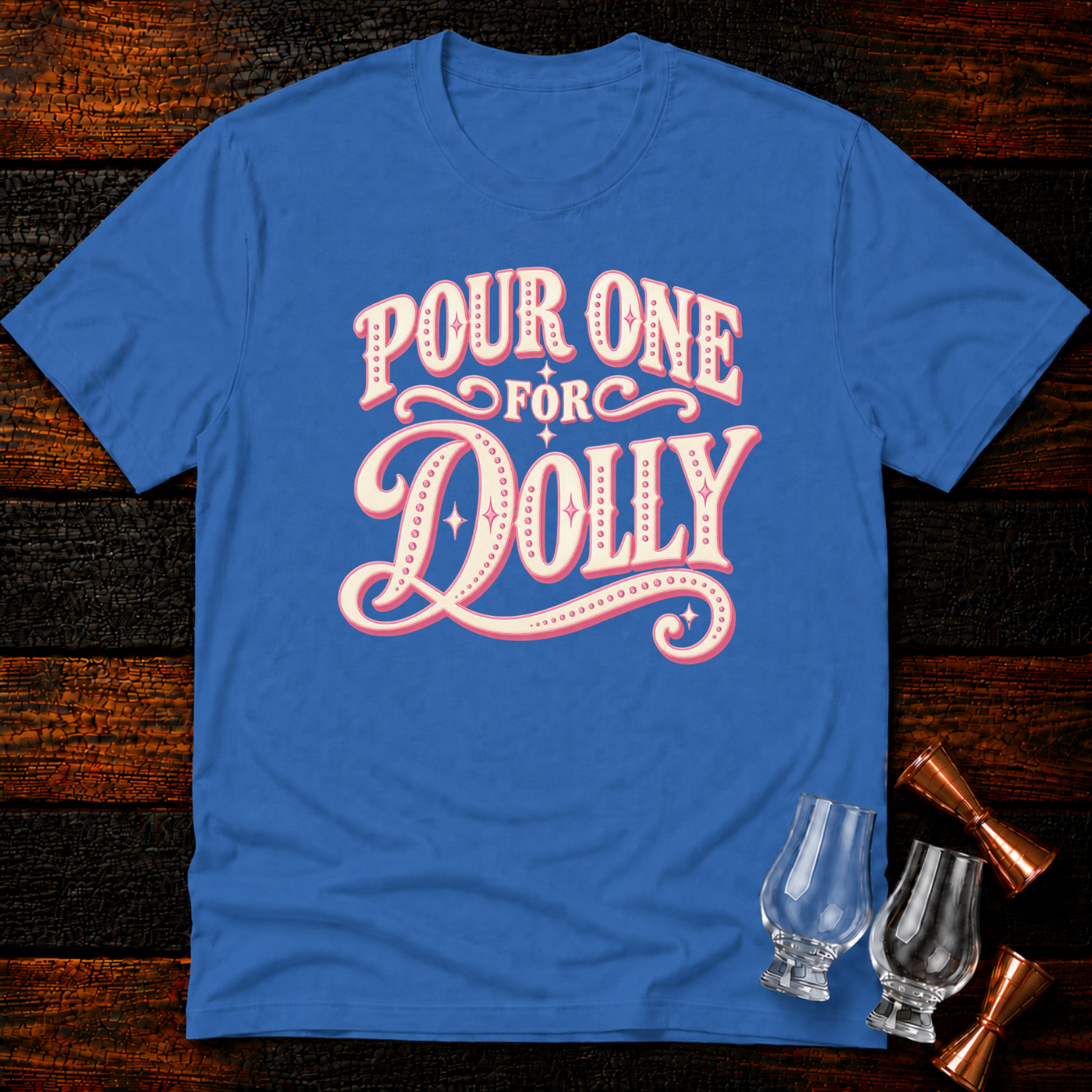 Pour for Dolly T-Shirt