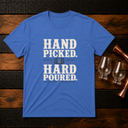 hard poured T-Shirt
