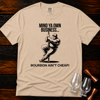 Mind Ya Business Premium Tee