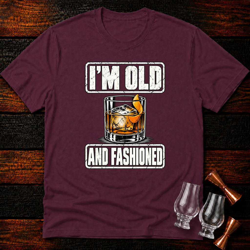 Old and Fashioned T-Shirt