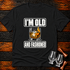 Old and Fashioned T-Shirt
