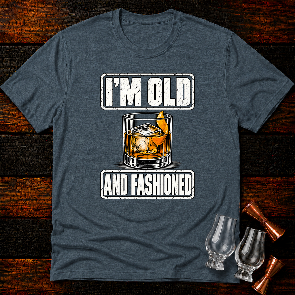 Old and Fashioned T-Shirt