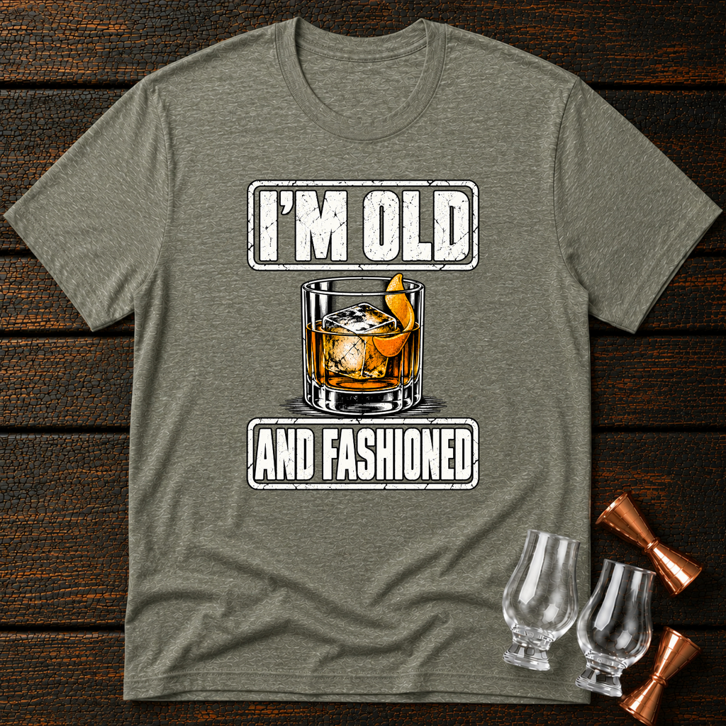 Old and Fashioned T-Shirt