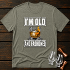Old and Fashioned T-Shirt