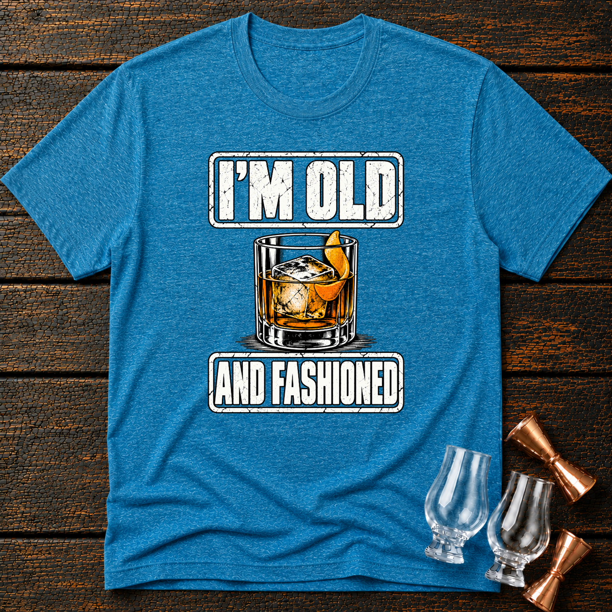 Old and Fashioned T-Shirt