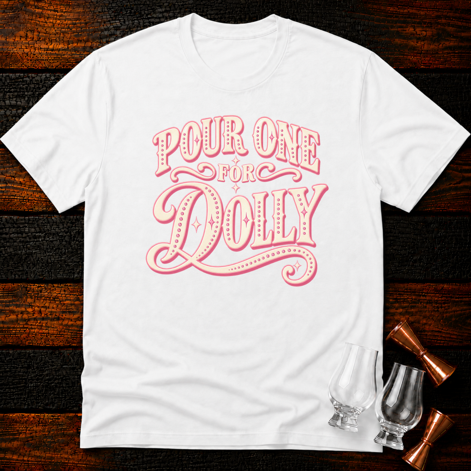 Pour for Dolly T-Shirt