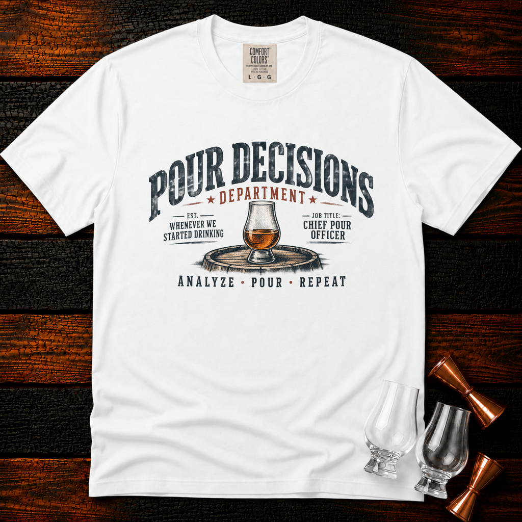 Pour Decisions Dept. Premium Tee
