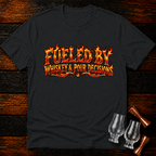 Fueled By T-Shirt