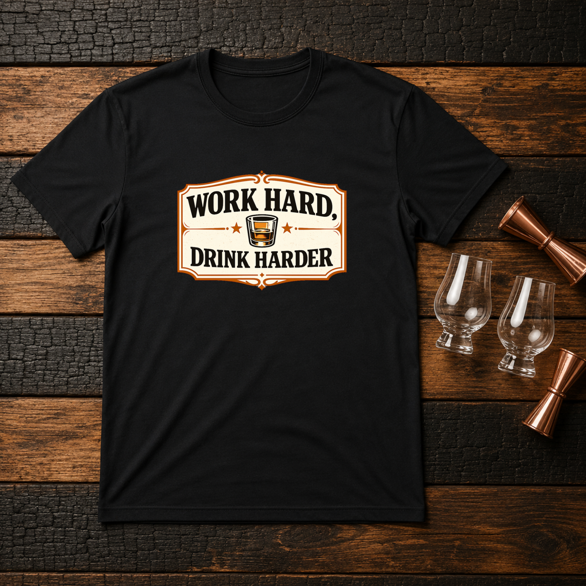 Work Hard Drink Harder T-Shirt
