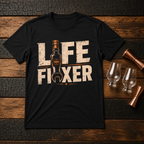 Life Fixer T-Shirt