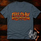 Fueled By T-Shirt