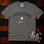 Pour Decisions Dept. Premium Tee