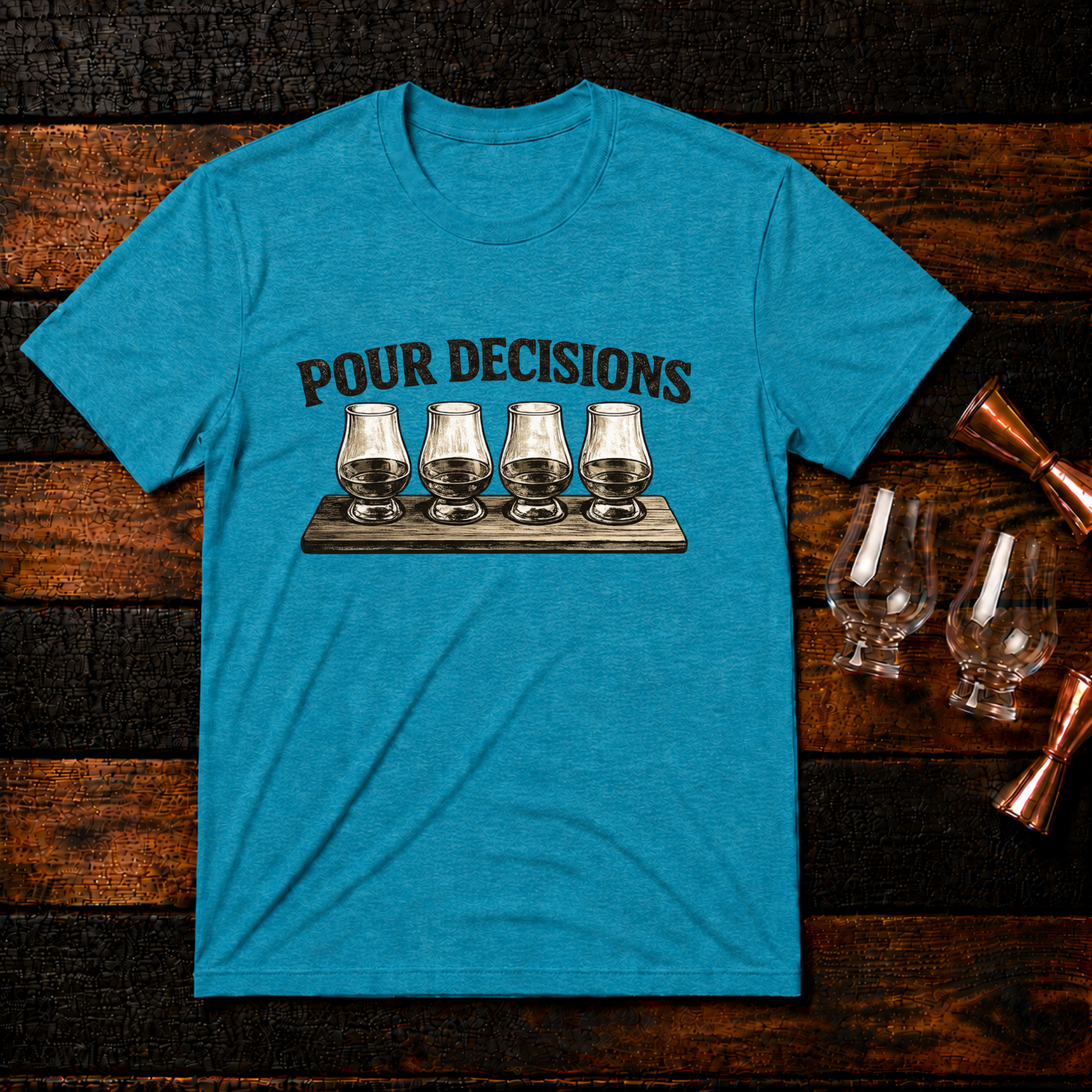 Pour Decisions T-Shirt