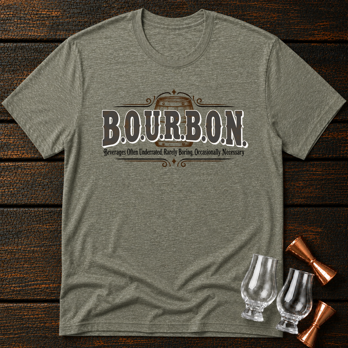 B.O.U.R.B.O.N. T-Shirt