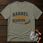 Barrel Proof Behavior T-Shirt