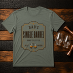 Dad's Single Barrel T-Shirt
