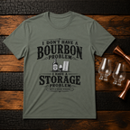 Storage Problem T-Shirt