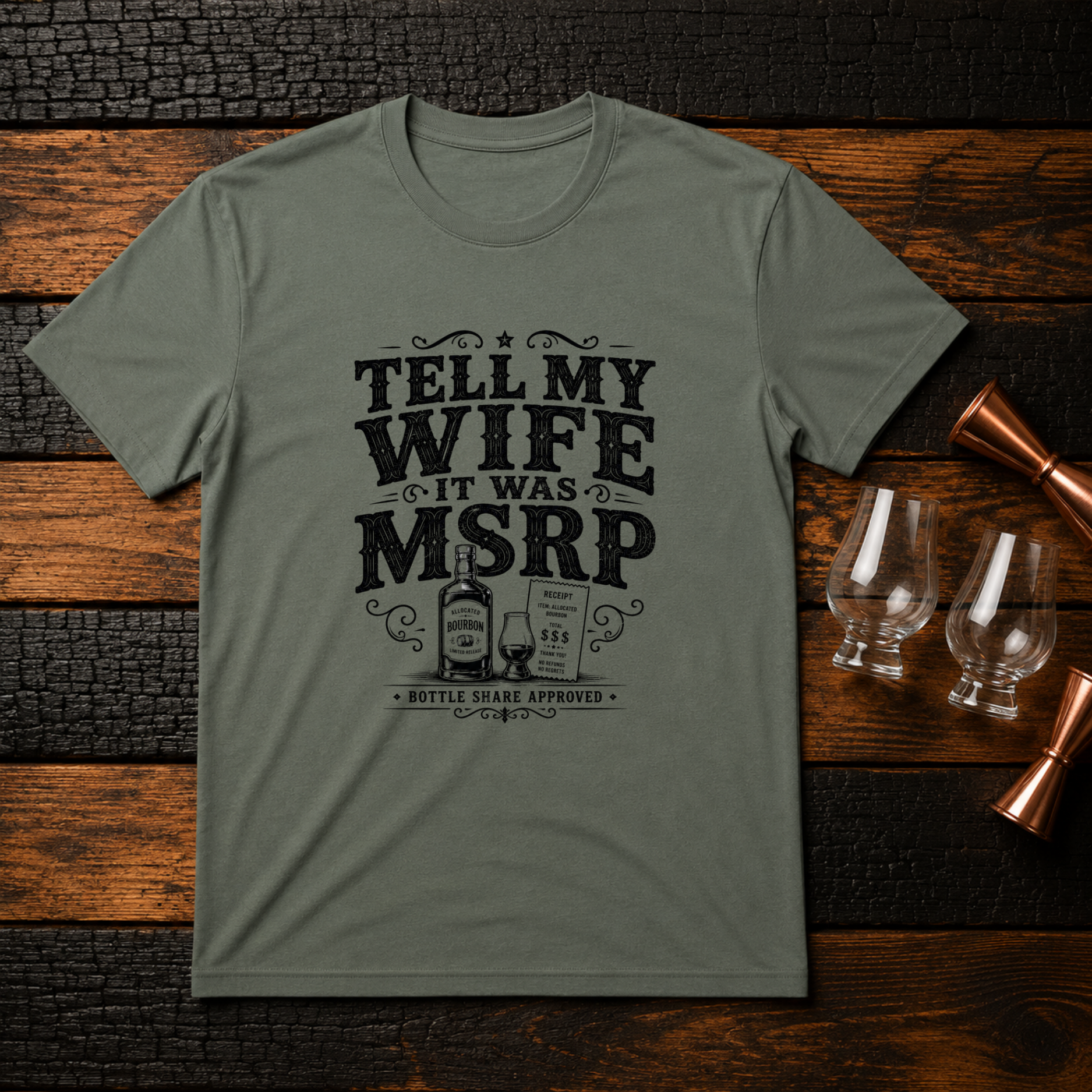 Tell My Wife T-Shirt