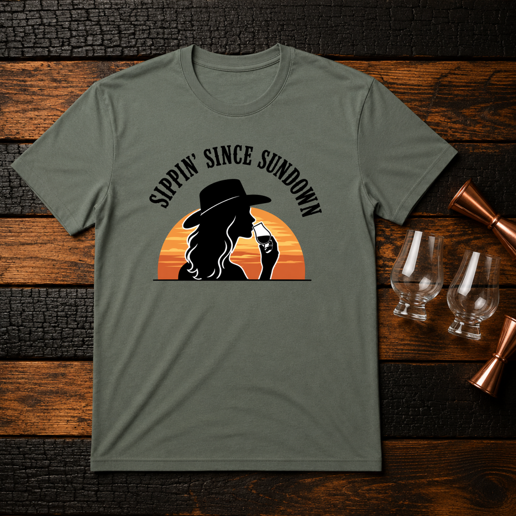 Sippin Since Sundown T-Shirt