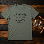 If Grumpy T-Shirt