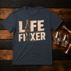 Life Fixer T-Shirt