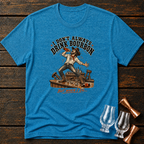 But When I Do T-Shirt