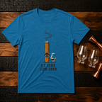 Sit down. Slow down T-Shirt
