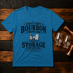 Storage Problem T-Shirt