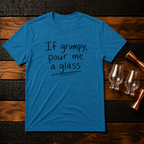 If Grumpy T-Shirt