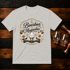 Bourbon and Magnolias T-Shirt