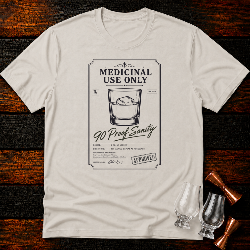 90 Proof Sanity T-Shirt