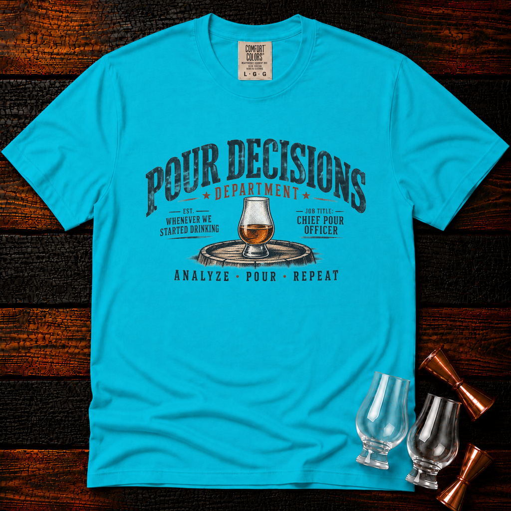 Pour Decisions Dept. Premium Tee