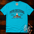 Pour Decisions Dept. Premium Tee