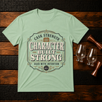 Character built strong T-Shirt