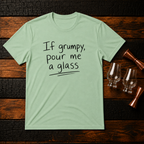 If Grumpy T-Shirt