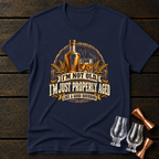 Properly Aged T-Shirt