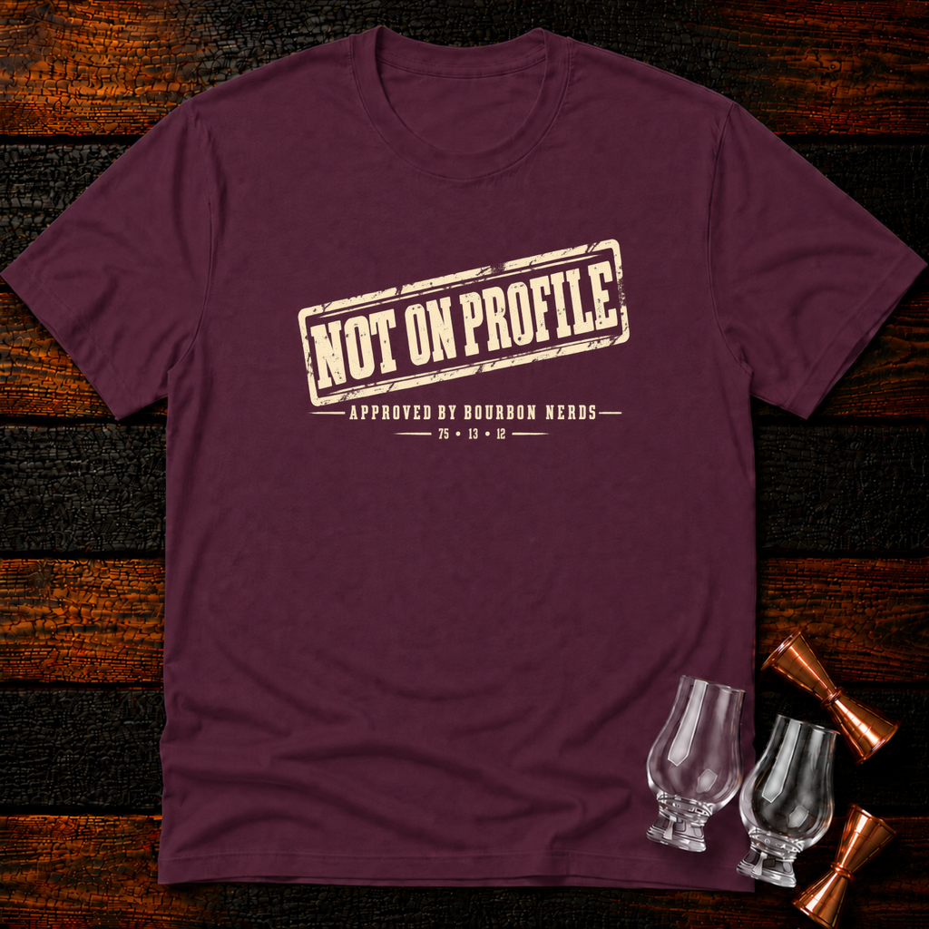 Not on Profile T-Shirt