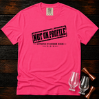 Not on Profile Premium Tee