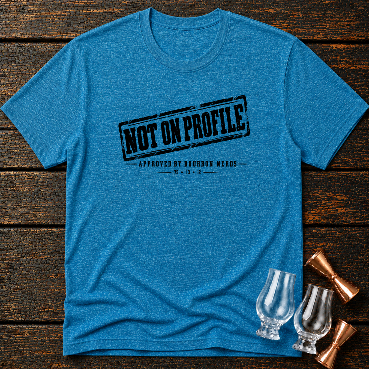 Not on Profile T-Shirt