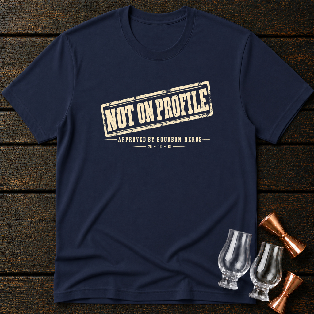 Not on Profile T-Shirt