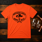 Southern Girls Drink Neat T-Shirt