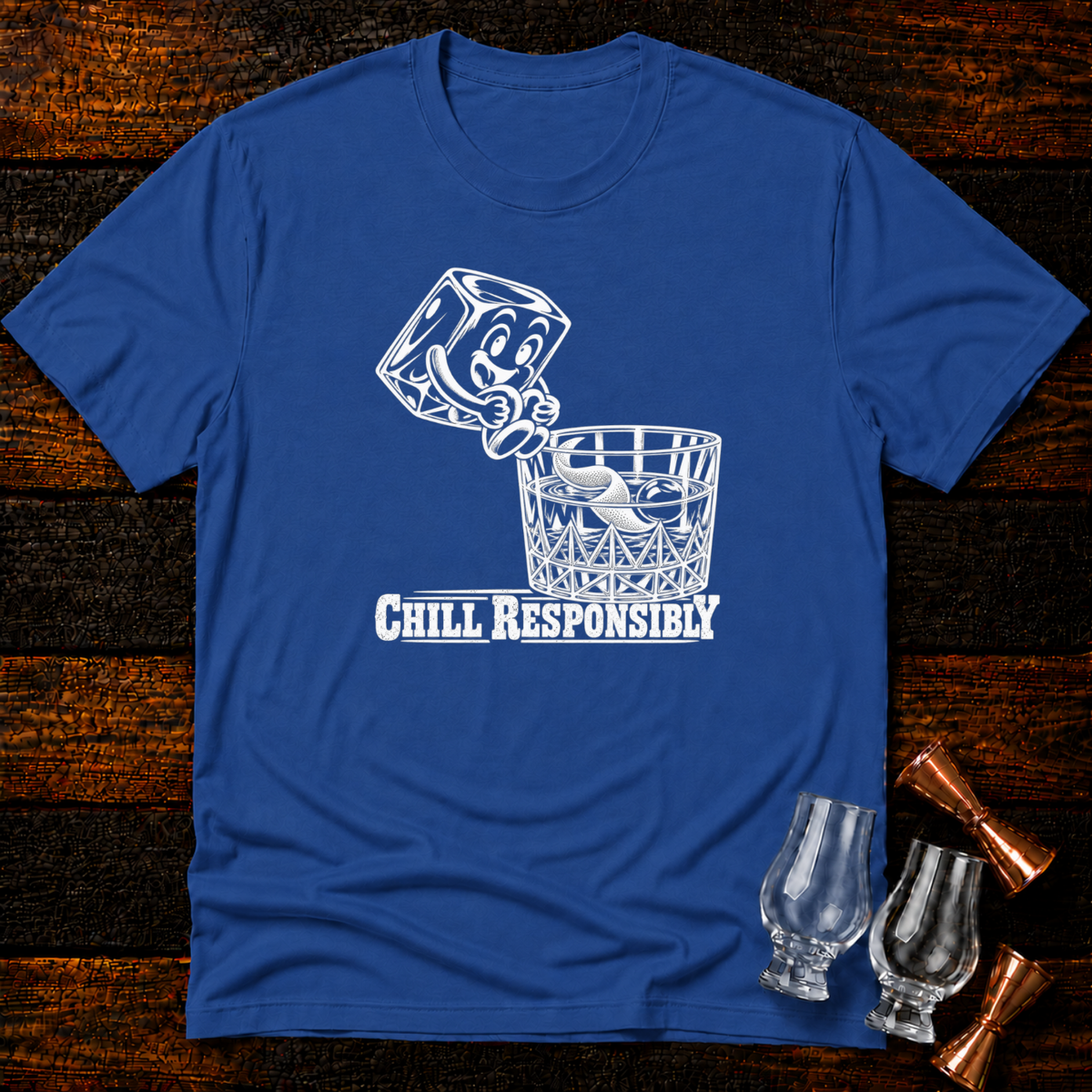 Chill Responsibly T-Shirt