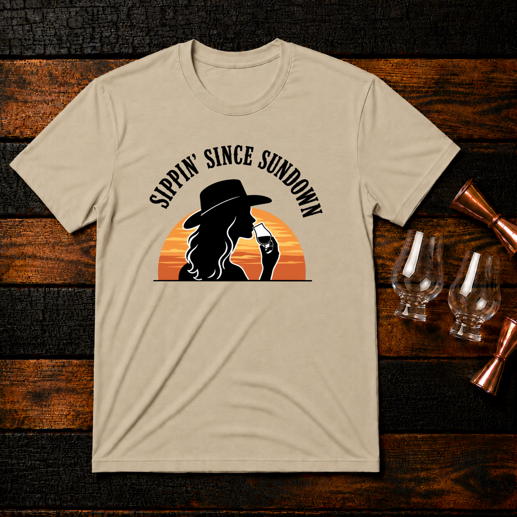 Sippin Since Sundown T-Shirt