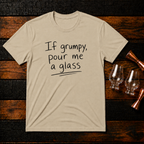 If Grumpy T-Shirt