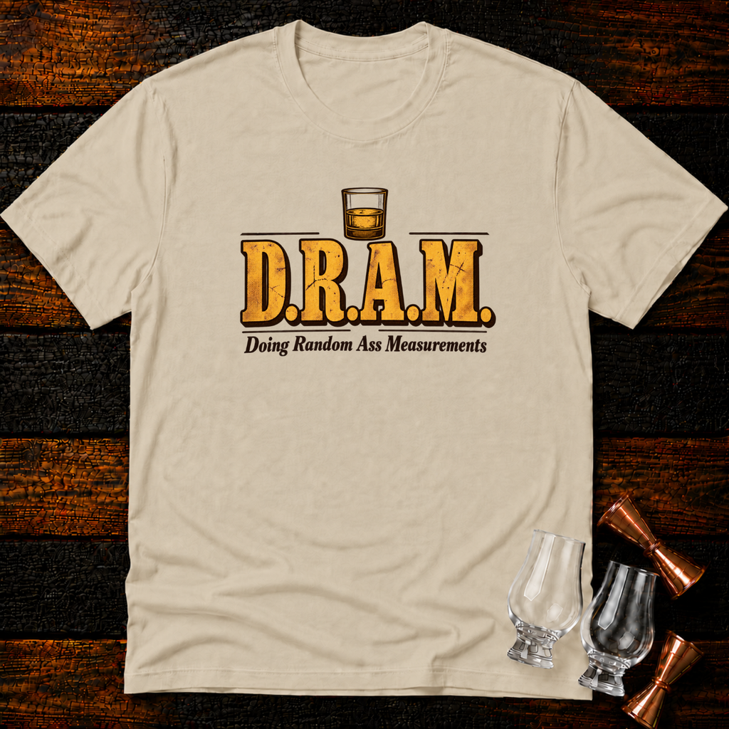D.R.A.M. T-Shirt