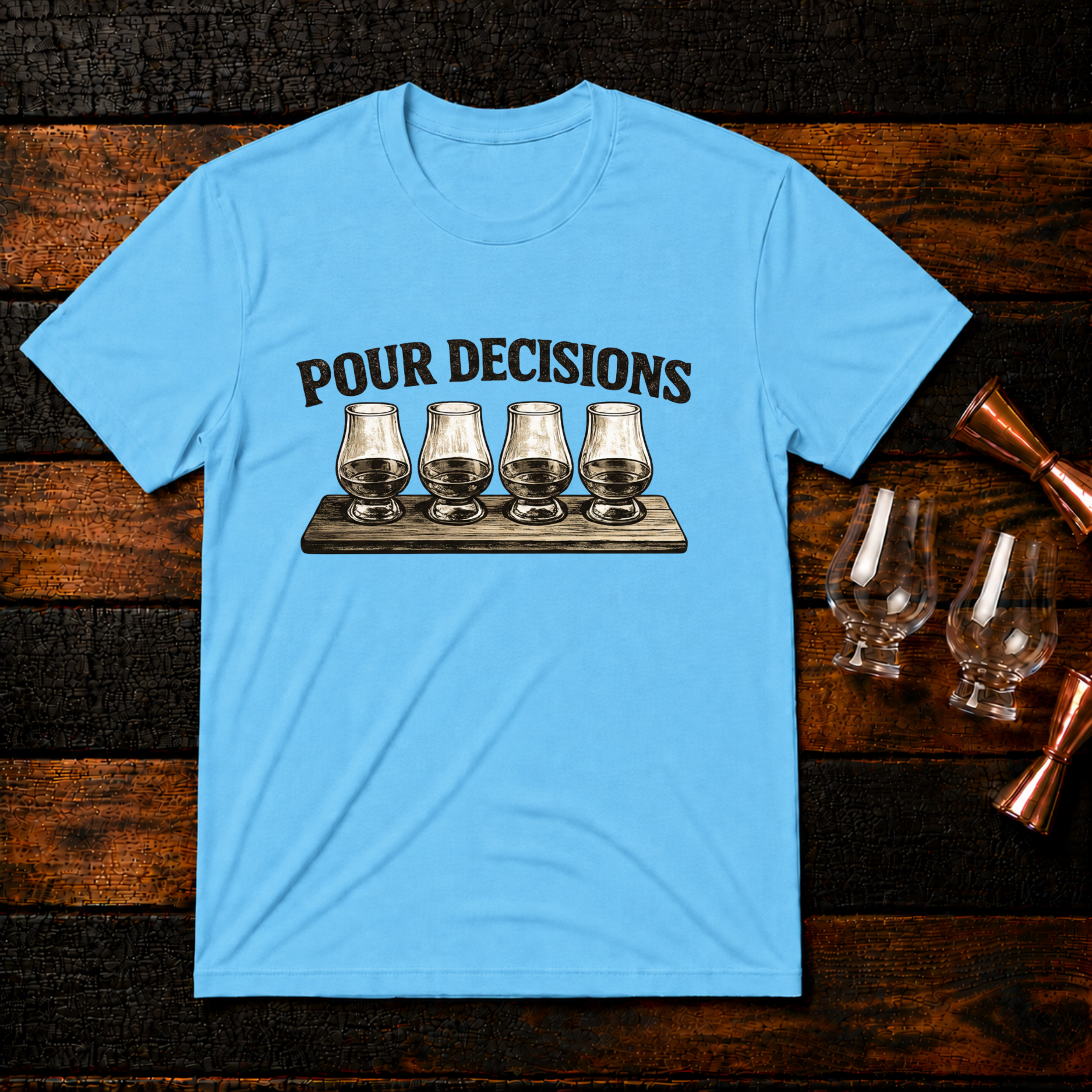 Pour Decisions T-Shirt