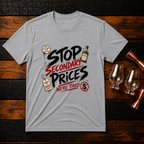 Stop Secondary Prices T-Shirt