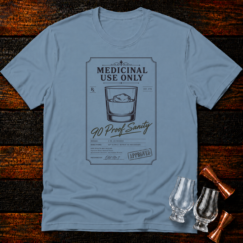 90 Proof Sanity T-Shirt