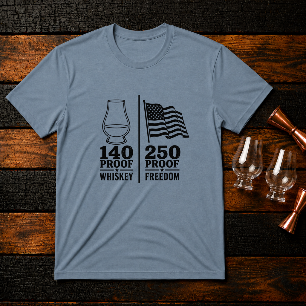 250 Proof Freedom T-Shirt